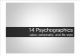 Psychographics(value,personality,and life style)   (1 )